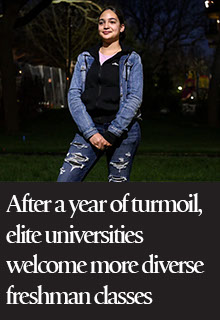 After a Year of Turmoil, Elite Universities Welcome More Diverse Freshman Classes 